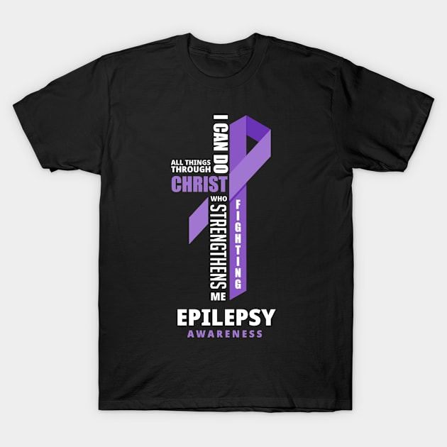 Epilepsy Warrior Fighter Epilepsy Awareness God T-Shirt by ksshop